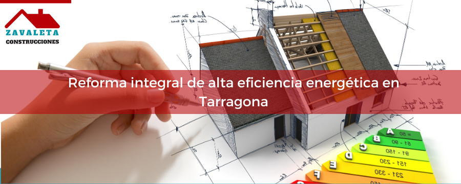 reforma integral tarragona eficiencia